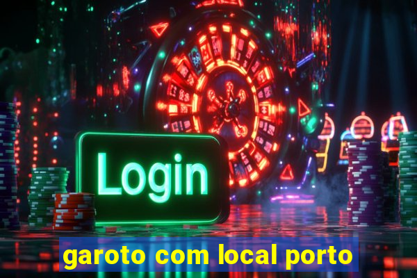 garoto com local porto